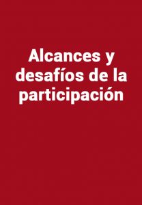 Alcances y desafíos de la participación