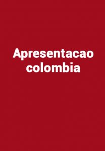 Apresentacao colombia