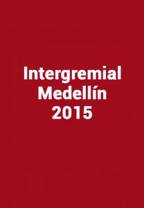 Intergremial Medellín 2015