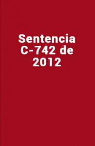 Setencia C 742 de 2012