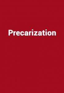 precarization